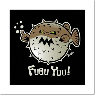 Fugu You! Posters and Art